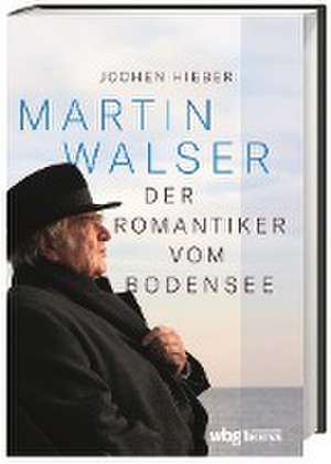 Martin Walser de Jochen Hieber