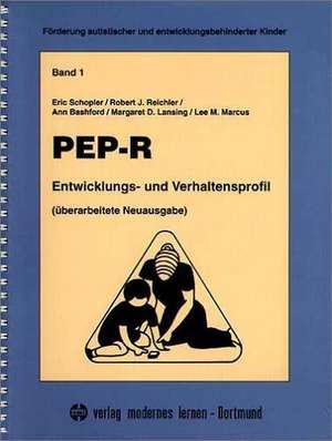 PEP-R - Entwicklungs- und Verhaltensprofil de Eric Schopler