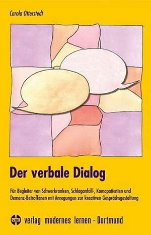 Der verbale Dialog de Carola Otterstedt