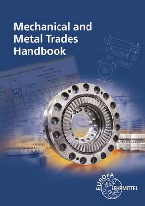 Mechanical and Metal Trades Handbook de Roland Gomeringer