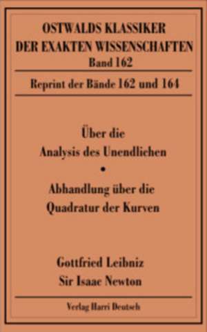 Über die Analysis des Unendlichen / Abhandlungen über die Quadratur der Kurven de Gottfried Wilhelm Leibniz