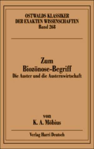 Zum Biozönose-Begriff de Karl A. Möbius