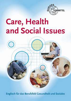 Care, Health and Social Issues de John Payne