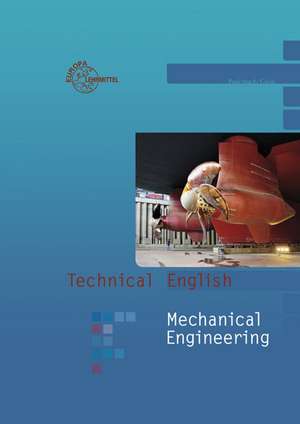 Technical English - Mechanical Engineering de Michael Giesa