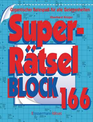 Superrätselblock 166 de Eberhard Krüger