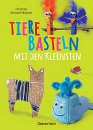 Tiere basteln mit den Kleinsten. Für Kinder von 2 bis 6 Jahren de Christine Sinnwell-Backes