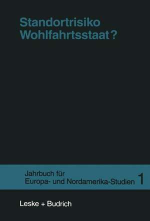 Standortrisiko Wohlfahrtsstaat? de Jens Borchert