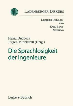 Die Sprachlosigkeit der Ingenieure de Heinz Duddeck