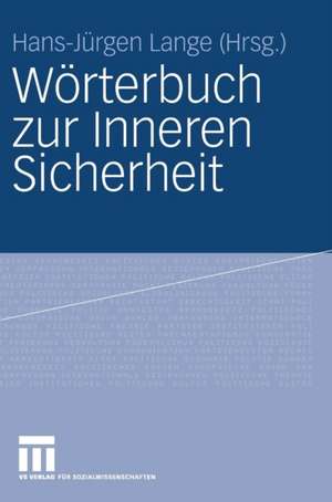 Wörterbuch zur Inneren Sicherheit de Matthias Gasch