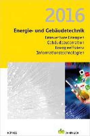 Energie- und Gebäudetechnik 2016 de Jörg Veit