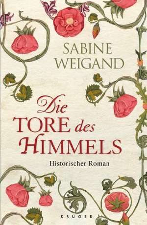 Die Tore des Himmels de Sabine Weigand