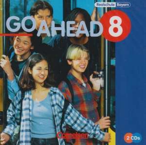 Go Ahead 8. Texte zum Schülerbuch. Bayern. 2 CDs