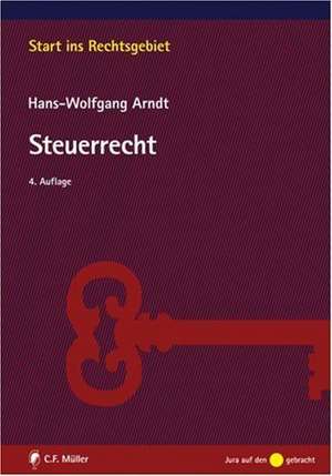 Einführung in das Steuerrecht de Hans-Wolfgang Arndt