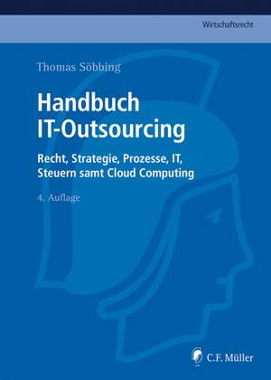 Handbuch IT-Outsourcing de Thomas Söbbing