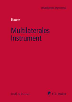 Multilaterales Instrument de M. I. Tax Haase