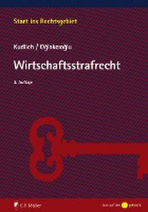 Wirtschaftsstrafrecht de Hans Kudlich