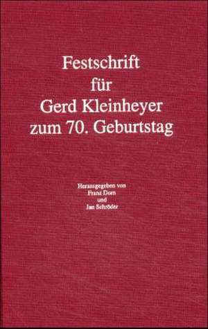 Festschrift für Gerd Kleinheyer zum 70. Geburtstag de Jan Schröder