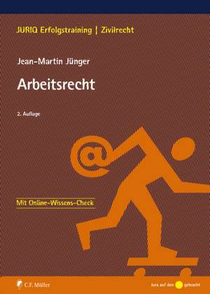 Arbeitsrecht de Jean-Martin Jünger