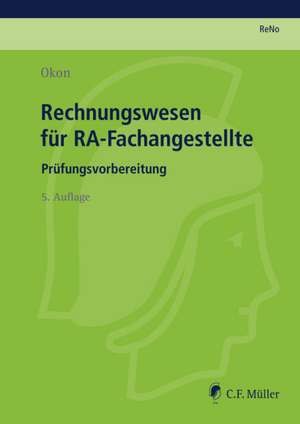 Rechnungswesen für RA-Fachangestellte de Waltraud Okon