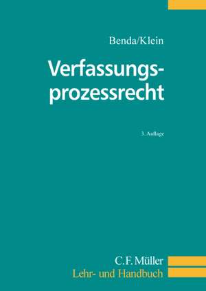 Verfassungsprozessrecht de Ernst Benda