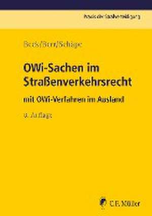 OWi-Sachen im Straßenverkehrsrecht de Wolf-Dieter Beck