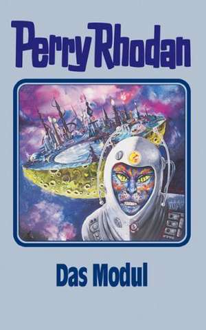 Perry Rhodan 92. Das Modul