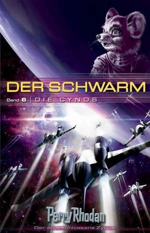 Perry Rhodan. Der Schwarm 6. Die Cynos de Klaus N. Frick