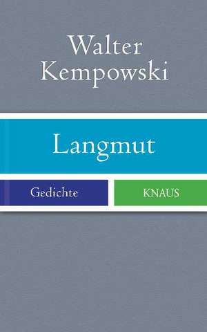 Langmut de Walter Kempowski