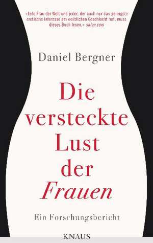 Die versteckte Lust der Frauen de Daniel Bergner