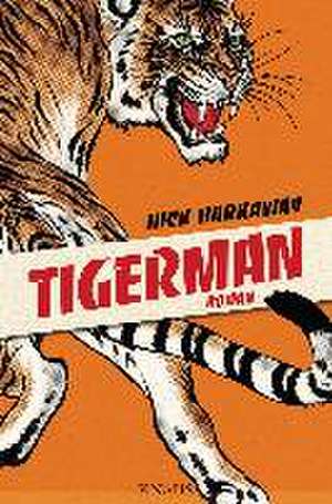 Tigerman de Nick Harkaway