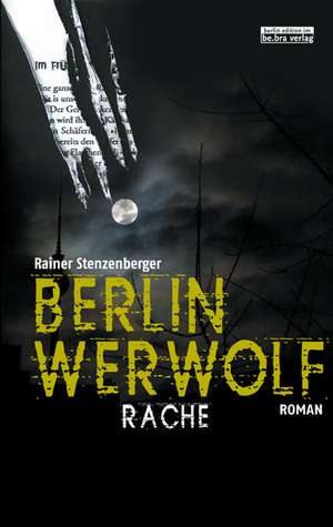 Berlin Werwolf de Rainer Stenzenberger