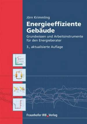 Energieeffiziente Gebäude de Jörn Krimmling