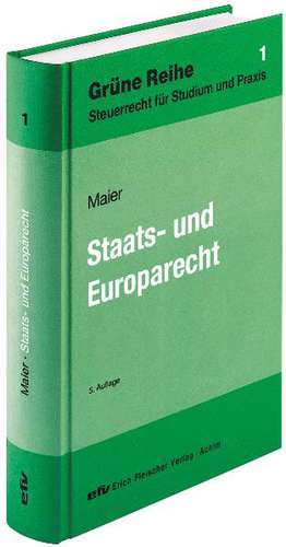 Staats- und Europarecht de Walter R. Maier