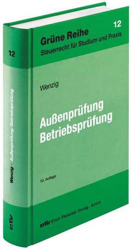 Außenprüfung/Betriebsprüfung de Herbert Wenzig