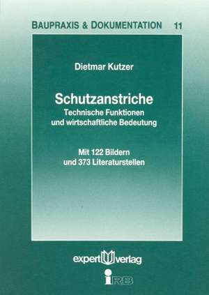 Schutzanstriche de Dietmar Kutzer