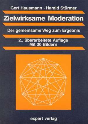 Zielwirksame Moderation de Gert Hausmann