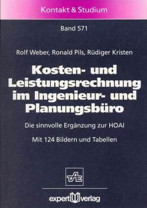 Kosten- und Leistungsrechnung im Ingenieur- und Planungsbüro de Rolf Weber