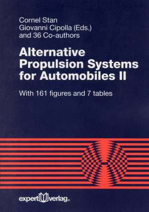 Alternative Propulsion Systems for Automobiles 2  Alternative Antriebe für Automobile 2 de Cornel Stan