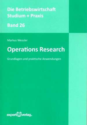 Operations Research de Markus Wessler