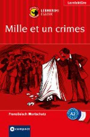 Mille et un crimes de Marc Blancher