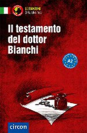 Il testamento del dottor Bianchi de Myriam Caminiti