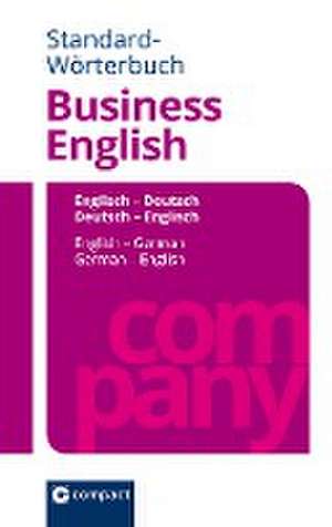 Standard-Wörterbuch Business English de Patricia McBride