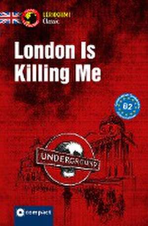 London Is Killing Me de Caroline Simpson