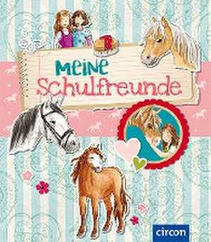 Meine Schulfreunde de Cornelia Giebichenstein