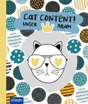 Cat Content! Unser Album (Kater) de Janine Katins-Riha