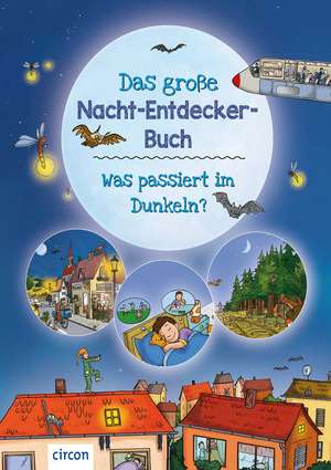 Das große Nacht-Entdecker-Buch de Karolin Küntzel