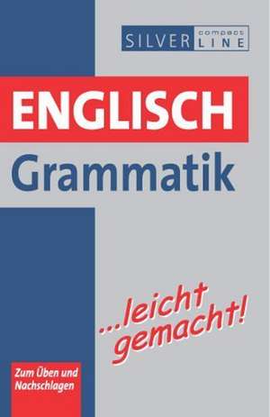 Englisch Grammatik ...leicht gemacht de Sarah Nowotny