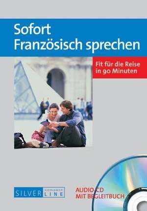 Sofort Französisch sprechen de Maud Lescoffit