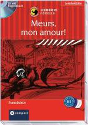 Meurs, mon amour! de Rosemary Luksch