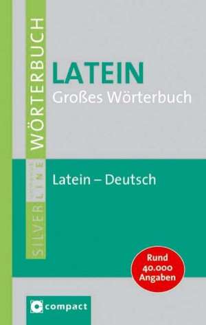 Latein. Großes Wörterbuch de Bernhard J. Müller